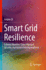 Smart Grid Resilience: Extreme Weather, Cyber-Physical Security, and System Interdependency