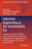 Industrial Engineering in the Sustainability Era (Lecture Notes in Management and Industrial Engineering)