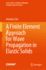 A Finite Element Approach for Wave Propagation in Elastic Solids