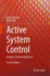 Active System Control: Design of System Resilience