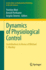 Dynamics of Physiological Control: Contributions in Honor of Michael C. Mackey