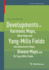 Developments of Harmonic Maps, Wave Maps and Yang-Mills Fields into Biharmonic Maps, Biwave Maps and Bi-Yang-Mills Fields