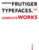 Adrian Frutiger-Typefaces