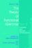 The Theory of Functional Grammar (Functional Grammar Series)