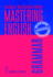 Mastering English: an Advanced Grammar for Non-Native and Native Speakers (Topics in English Linguistics, 22)