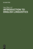 Introduction to English Linguistics (Mouton Textbook)