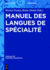 Manuel Des Langues de Spcialit