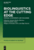 Biolinguistics at the Cutting Edge: Promises, Achievements, and Challenges