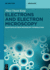 Electrons and Electron Microscopy: Quantum Electron Microscopy Introduction