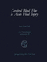 Cerebral Blood Flow in Acute Head Injury: the Regulation of Blood Flow and Metabolism During the Acute Phase of Head Injury, and Its Significance for (Acta Neurochirurgica Supplementum)