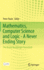 Mathematics, Computer Science and Logic - A Never Ending Story: The Bruno Buchberger Festschrift
