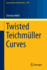 Twisted Teichmller Curves (Lecture Notes in Mathematics, 2104)