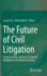 The Future of Civil Litigation: Access to Courts and Court-annexed Mediation in the Nordic Countries