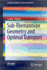 Sub-Riemannian Geometry and Optimal Transport (Springerbriefs in Mathematics)