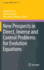 New Prospects in Direct, Inverse and Control Problems for Evolution Equations