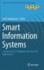 Smart Information Systems: Computational Intelligence for Real-Life Applications