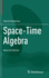 Space-Time Algebra