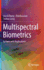 Multispectral Biometrics: Systems and Applications