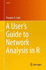 A User's Guide to Network Analysis in R