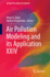 Air Pollution Modeling and Its Application XXIV 2016: 24 (Springer Proceedings in Complexity)