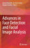 Advances in Face Detection and Facial Image Analysis (Hb 2016)