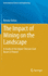 The Impact of Mining on the Landscape: a Study of the Upper Silesian Coal Basin in Poland (Environmental Science and Engineering)