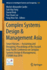 Complex Systems Design & Management Asia: Smart Nations - Sustaining and Designing: Proceedings of the Second Asia-Pacific Conference on Complex Systems Design & Management, Csd&m Asia 2016