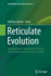 Reticulate Evolution: Symbiogenesis, Lateral Gene Transfer, Hybridization and Infectious Heredity