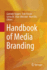 Handbook of Media Branding