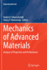 Mechanics of Advanced Materials: Analysis of Properties and Performance