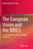 The European Union and the Brics: Complex Relations in the Era of Global Governance