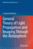 General Theory of Light Propagation and Imaging Through the Atmosphere