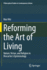 Reforming the Art of Living: Nature, Virtue, and Religion in Descartes's Epistemology