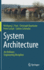 System Architecture: an Ordinary Engineering Discipline