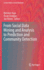 From Social Data Mining and Analysis to Prediction and Community Detection