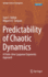 Predictability of Chaotic Dynamics