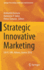 Strategic Innovative Marketing: 5th IC-Sim, Athens, Greece 2016