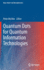 Quantum Dots for Quantum Information Technologies (Hb 2017)
