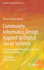 Community Informatics Design Applied to Digital Social Systems: Communicational Foundations, Theories and Methodologies