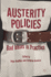 Austerity Policies: Bad Ideas in Practice