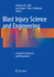 Blast Injury Science and Engineering: a Guide for Clinicians and Researchers