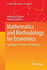 Mathematics and Methodology for Economics: Applications, Problems and Solutions