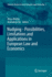 Nudging - Possibilities, Limitations and Applications in European Law and Economics