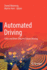 Automated Driving: Safer and More Efficient Future Driving