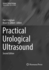 Practical Urological Ultrasound (Current Clinical Urology)