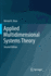 Applied Multidimensional Systems Theory