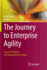 The Journey to Enterprise Agility: Systems Thinking and Organizational Legacy