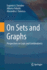 On Sets and Graphs: Perspectives on Logic and Combinatorics