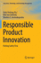 Responsible Product Innovation: Putting Safety First (Innovation, Technology, and Knowledge Management)