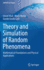 Theory and Simulation of Random Phenomena: Mathematical Foundations and Physical Applications (Unitext for Physics)